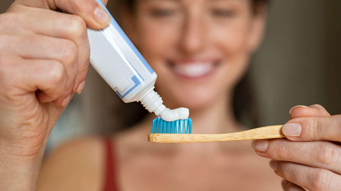 How to Choose the Right Toothbrush and Toothpaste
